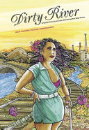 Dirty river : a queer femme of color dreaming her way home /