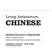 Living architecture: Chinese.