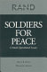 Soldiers for peace : critical operational issues /