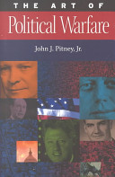 The art of political warfare /