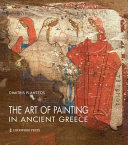 The art of painting in ancient Greece /