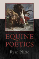 Equine poetics /