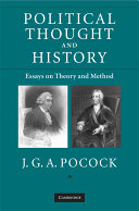 Political thought and history : essays on theory and method /