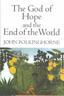 The God of hope and the end of the world /
