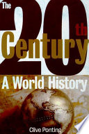 The twentieth century : a world history /