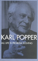 All life is problem solving /