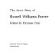 The Arctic diary of Russell Williams Porter /