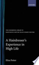 A hairdresser's experience in high life /