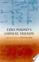 Ezra Pound's Chinese friends : stories in letters /