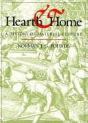 Hearth & home : a history of material culture /