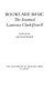 Books are basic : the essential Lawrence Clark Powell /
