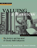 Valuing a business : the analysis and appraisal of closely held companies /