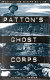 Patton's ghost corps : cracking the Siegfried Line /