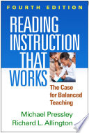 Reading instruction that works : the case for balanced teaching /