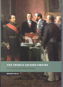 The French Second Empire : an anatomy of political power /