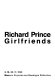 Richard Prince : girlfriends : 3.10-28.11.1993, Museum Boymans-van Beuningen, Rotterdam