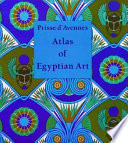 Atlas of Egyptian art /