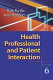 Health professional and patient interaction /