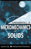 Fundamentals of micromechanics of solids /