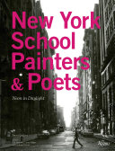 New York School painters & poets : neon in daylight /