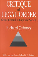 Critique of legal order : crime control in capitalist society /