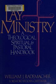 Lay ministry : a theological, spiritual, and pastoral handbook /