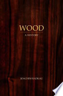 Wood : a history /