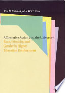 Affirmative action and the university : race, ethnicity, and gender in higher education employment /