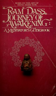 Journey of awakening : a meditator's guidebook /