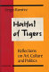 Hat full of tigers : reflections on art, culture, and politics /