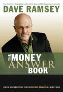 The money answer book : quick answers to your everyday financial questions /