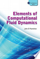 Elements of computational fluid dynamics /