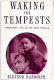 Waking the tempests : ordinary life in the new Russia /