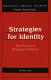 Strategies for identity : the fiction of Margaret Atwood /
