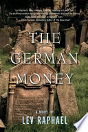 The German money : a novel /