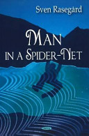 Man in a spider-net /