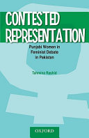 Contested representation : Punjabi women in feminist debate in Pakistan /