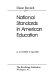 National standards in American education : a citizen's guide /