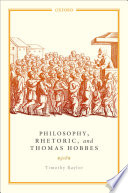 Philosophy, rhetoric, and Thomas Hobbes /