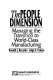 The people dimension : managing the transition to world-class manufacturing /
