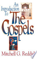 An Introduction to the Gospels /
