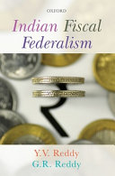 Indian fiscal federalism /