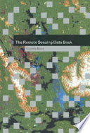 The remote sensing databook /