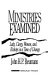 Ministries examined : laity, clergy, women, and bishops in a time of change /