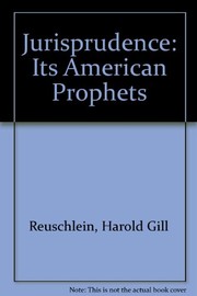 Jurisprudence--its American prophets; a survey of taught jurisprudence.