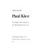 Paul Klee : ninety works from the Heinz Berggruen collection in the Metropolitan Museum of Art /