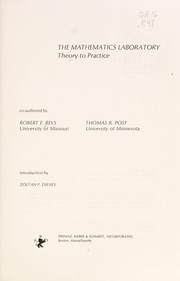 The mathematics laboratory ; theory to practice /