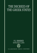 The decrees of the Greek states /