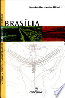 Brasília : Memória, cidadania e gestão do patrimônio cultural /