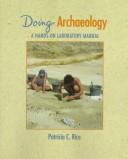 Doing archaeology : a hands-on laboratory manual /